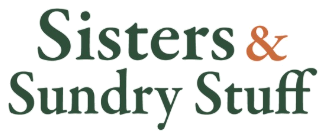 Sisters & Sundry Stuff